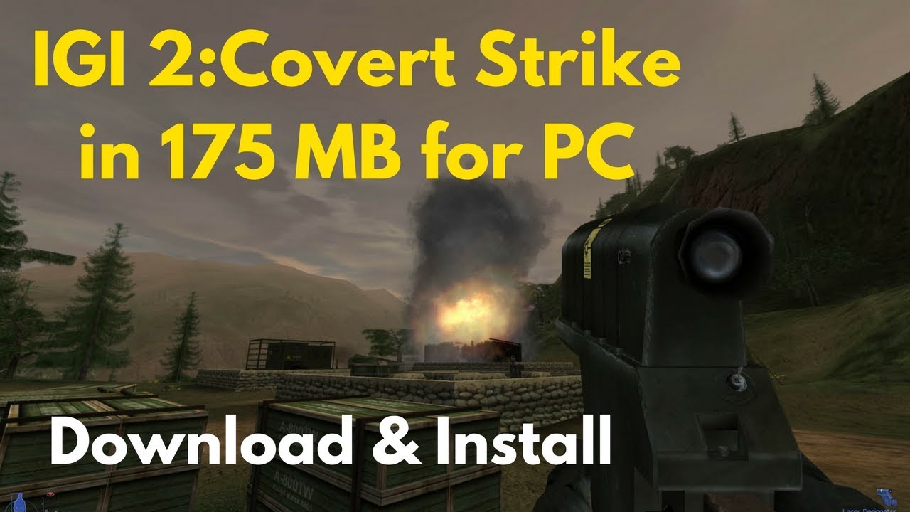 Igi 2 covert strike game free download